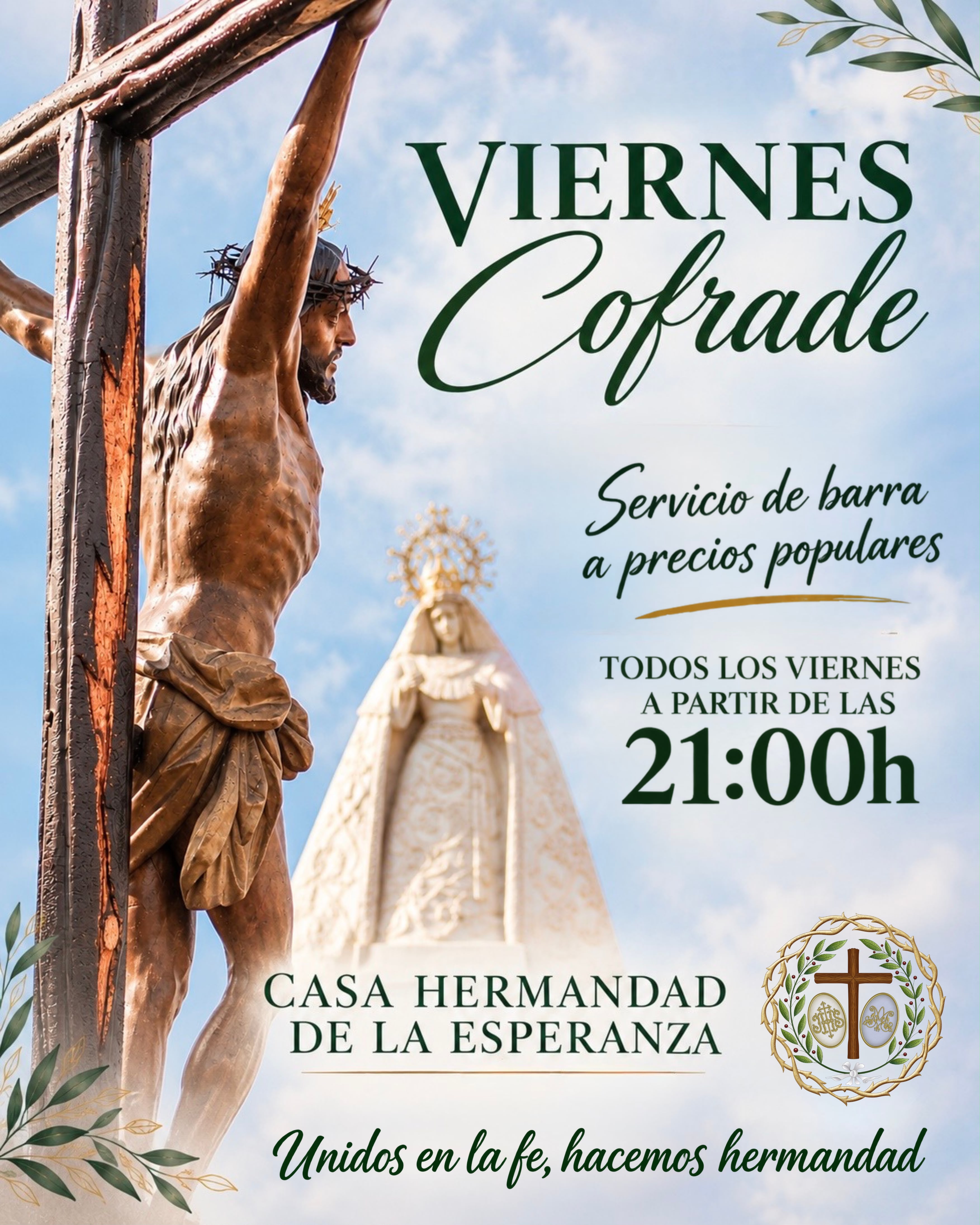 INFORMACIÓN | VIERNES COFRADES EN NUESTRA CASA HERMANDAD